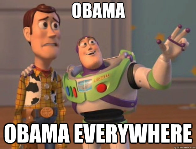 Obama obama everywhere - Obama obama everywhere  Toy Story