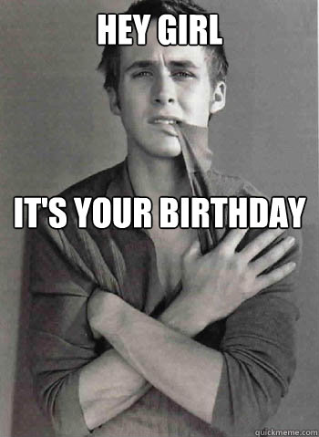 HEY GIRL



IT'S YOUR BIRTHDAY  - HEY GIRL



IT'S YOUR BIRTHDAY   ryan gostling takes corporations