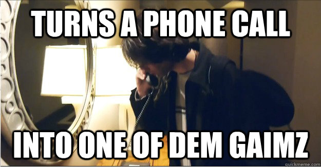 TURNS A PHONE CALL INTO ONE OF DEM GAIMZ - TURNS A PHONE CALL INTO ONE OF DEM GAIMZ  Athene Extreme