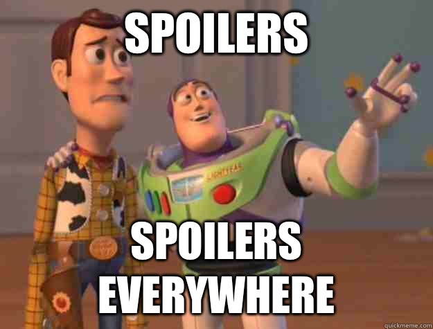 Spoilers Spoilers everywhere  Buzz Lightyear