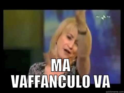 ma vaffanculo littizzetto -  MA VAFFANCULO VA Misc