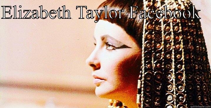 Liz cover  - ELIZABETH TAYLOR FACEBOOK    Misc