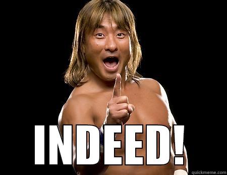 Funaki INDEED -  INDEED! Misc