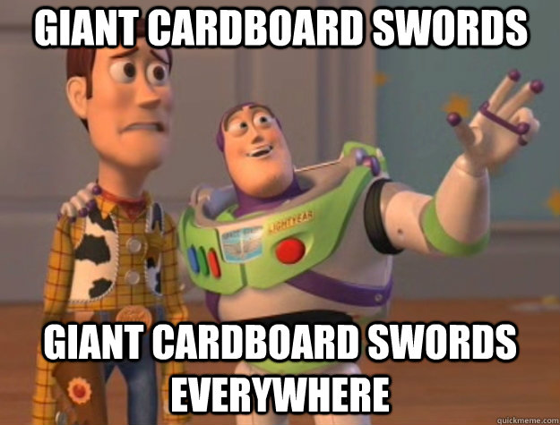 giant cardboard swords giant cardboard swords everywhere  Toy Story