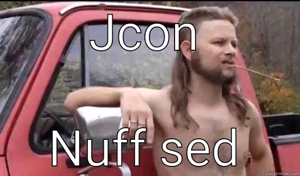 JCON NUFF SED Almost Politically Correct Redneck