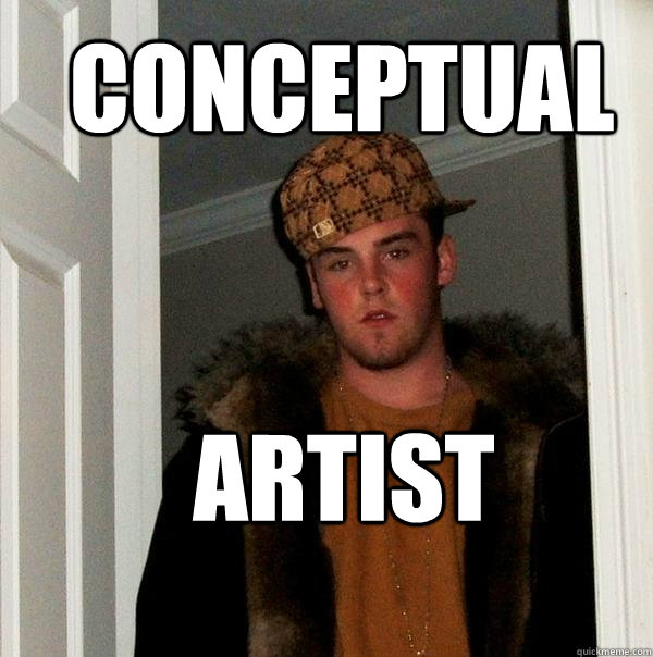 conceptual artist  Scumbag Steve