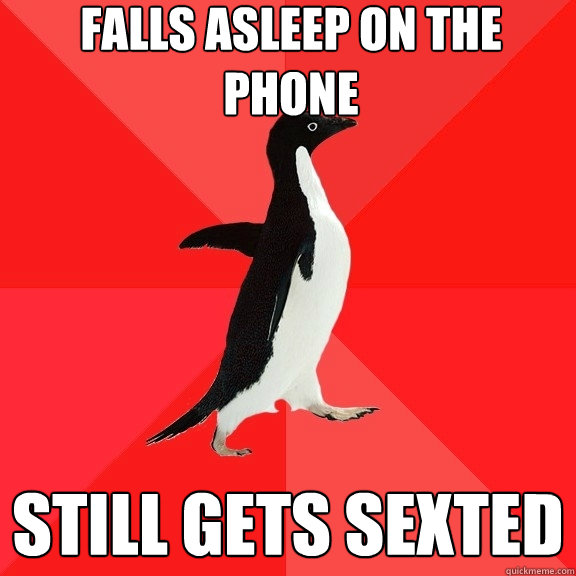 falls asleep on the phone still gets sexted   Socially Awesome Penguin