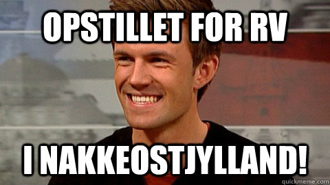 Opstillet for RV I nakkeostjylland!  