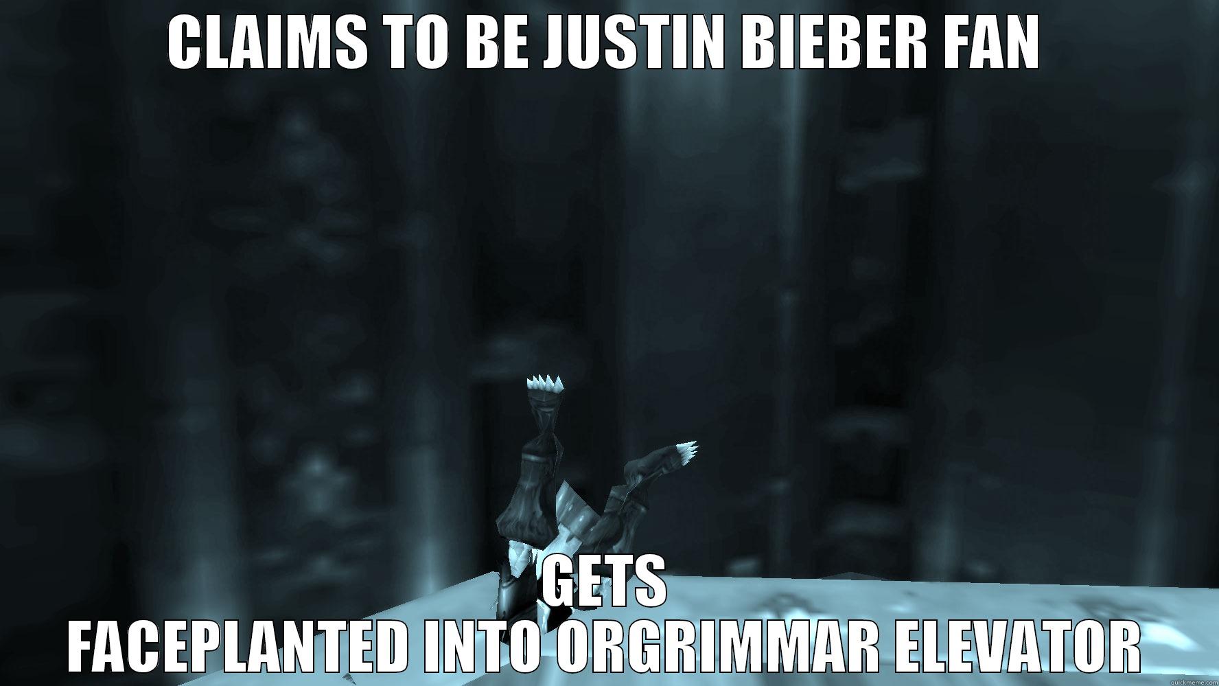 WoW Justin Bieber fan - CLAIMS TO BE JUSTIN BIEBER FAN GETS FACEPLANTED INTO ORGRIMMAR ELEVATOR Misc