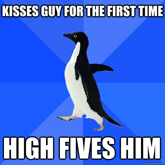 kisses guy for the first time high fives him  Socially Awkward Penguin