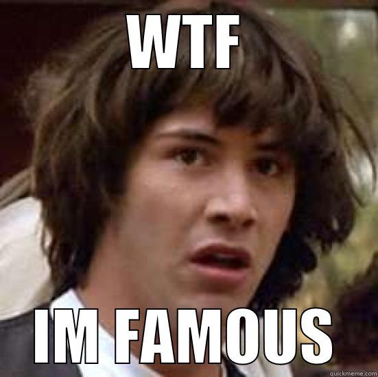 Worlds End - WTF IM FAMOUS conspiracy keanu