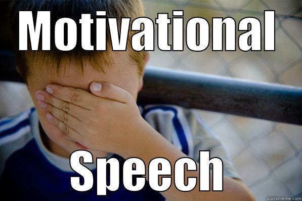 MOTIVATIONAL SPEECH Confession kid