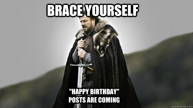 Brace yourself 