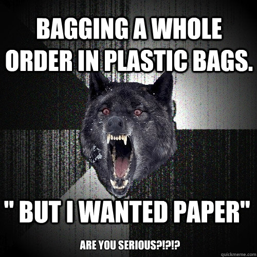 bagging a whole order in plastic bags. 