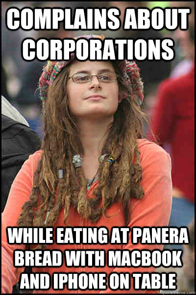 complains about corporations while eating at panera bread with macbook and iphone on table - complains about corporations while eating at panera bread with macbook and iphone on table  College Liberal