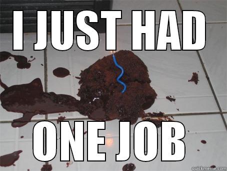 Cake Fail - I JUST HAD ONE JOB Misc