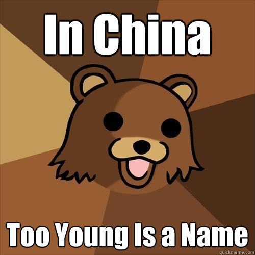 In China Too Young Is a Name  Pedobear