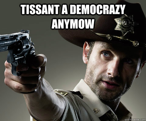 TISSANT A DEMOCRAZY ANYMOW   Rick Grimes Walking Dead