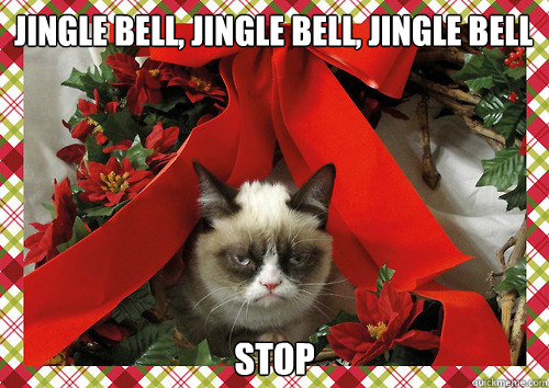 jingle bell, jingle bell, jingle bell stop  A Grumpy Cat Christmas