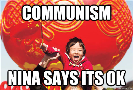 Communism Nina says its ok  Second World Success