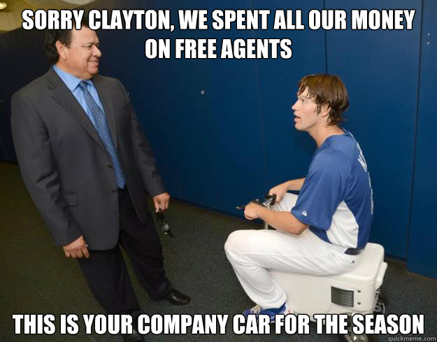 Sorry Clayton, We spent all our money on Free Agents This is your company car for the season - Sorry Clayton, We spent all our money on Free Agents This is your company car for the season  Astonished Clayton Kershaw