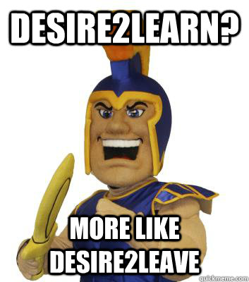 Desire2learn? More like desire2leave  SJSU Sammy the Spartan