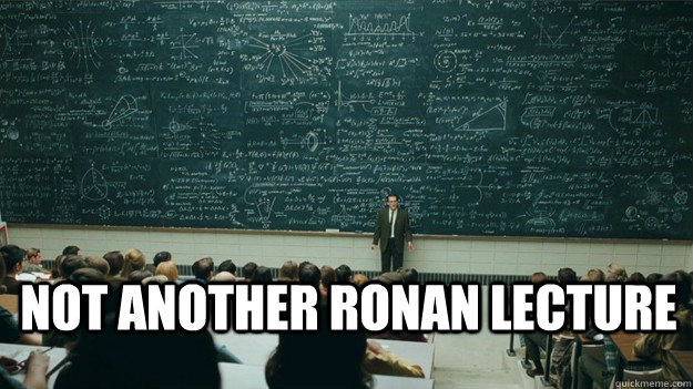 Not Another ronan lecture  - Not Another ronan lecture   Intimidating Chalkboard