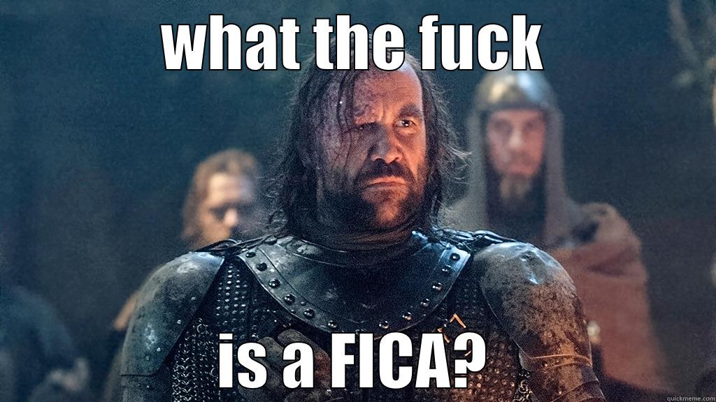 WHAT THE FUCK IS A FICA? Misc