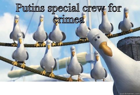 PUTINS SPECIAL CREW FOR CRIMEA  Misc