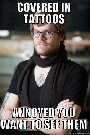 COVERED IN TATTOOS ANNOYED YOU WANT TO SEE THEM Hipster Barista