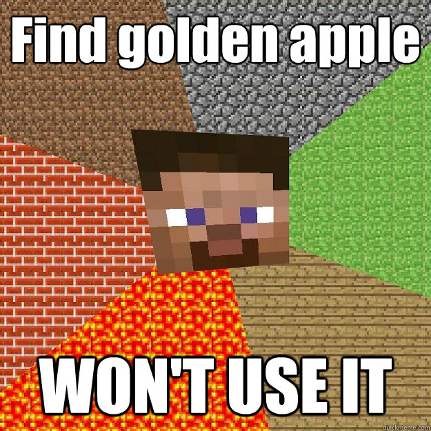 Find golden apple WON'T USE IT  Minecraft