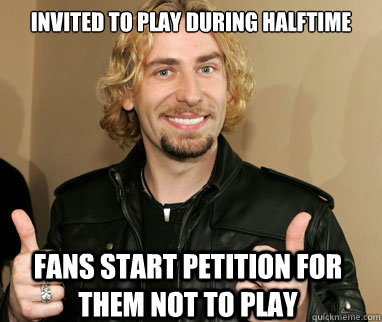 invited to play during halftime fans start petition for them not to play  