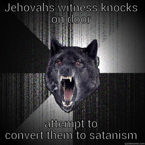 JEHOVAHS WITNESS KNOCKS ON DOOR ATTEMPT TO CONVERT THEM TO SATANISM Insanity Wolf