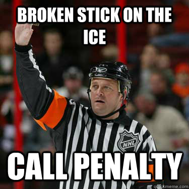 broken stick on the ice Call penalty  