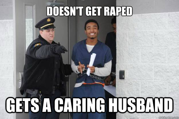 doesn't get raped gets a caring husband  Ridiculously Photogenic Prisoner