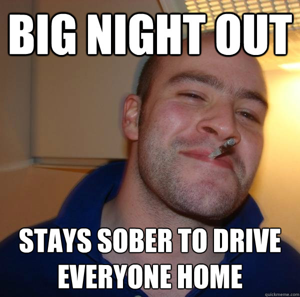 big night out stays sober to drive everyone home - big night out stays sober to drive everyone home  Misc