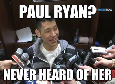 Paul Ryan? Never Heard of Her  Jeremy Lin