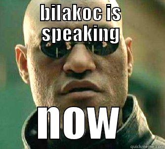 xaxaxaxa a - BILAKOC IS SPEAKING NOW Matrix Morpheus