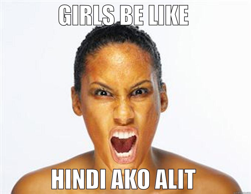 GIRLS BE LIKE - GIRLS BE LIKE HINDI AKO ALIT Misc