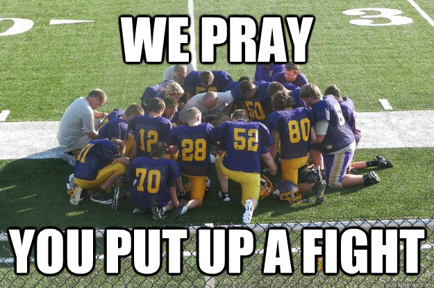 We Pray  You put up a fight  - We Pray  You put up a fight   Misc