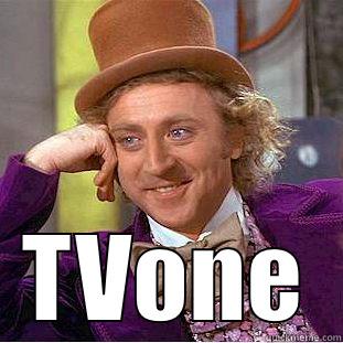  TVONE Condescending Wonka