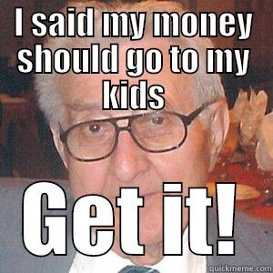 Alex Molnar - I SAID MY MONEY SHOULD GO TO MY KIDS GET IT! Misc