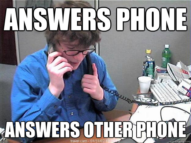 Answers phone Answers other phone - Answers phone Answers other phone  Phone Guy