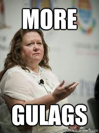 MORE GULAGS  Scumbag Gina Rinehart