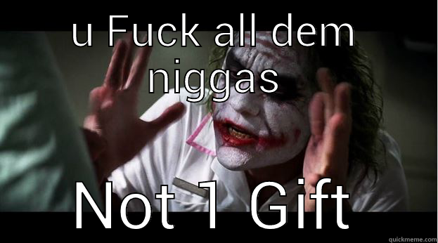 life if a hoe 2 - U FUCK ALL DEM NIGGAS NOT 1 GIFT Joker Mind Loss