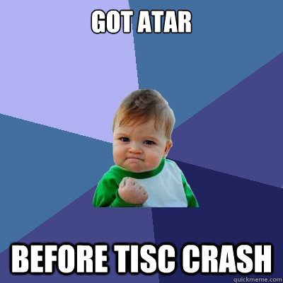 Got ATAR Before TISC crash  Success Kid