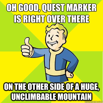 Oh good, quest marker is right over there on the other side of a huge, unclimbable mountain  Fallout new vegas