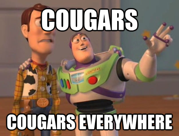 COUGARS COUGARS EVERYWHERE  Buzz Lightyear