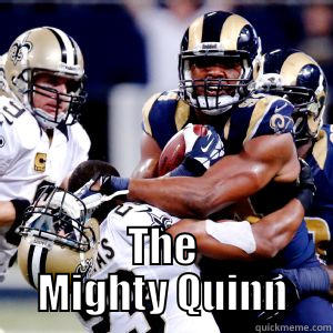  THE MIGHTY QUINN Misc