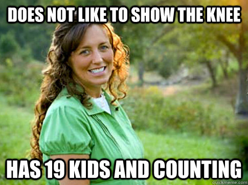 does not like to show the knee has 19 kids and counting - does not like to show the knee has 19 kids and counting  Scumbag Duggar Mom